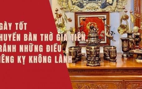 Xem Ngày Tốt Chuyển Bàn Thờ Gia Tiên 2026: Cách Chọn Ngày Giờ Chuẩn Để Đón Tài Lộc Và Bình An